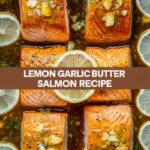 Lemon Garlic Butter Salmon Recipe