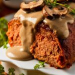 Meatloaf with Mushroom Gravy