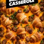 Overnight Croissant Breakfast Casserole