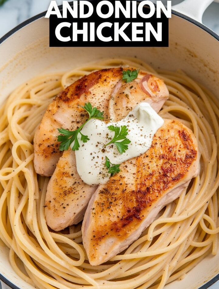 Sour Cream and Onion Chicken
