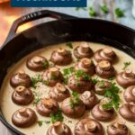 Creamy Garlic Butter Tuscan Mushrooms