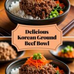 Delicious Korean Ground Beef Bowl