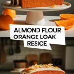 Almond Flour Orange Loaf Cake Recipe