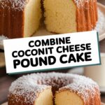 Coconut Cream Cheese Pound Cake